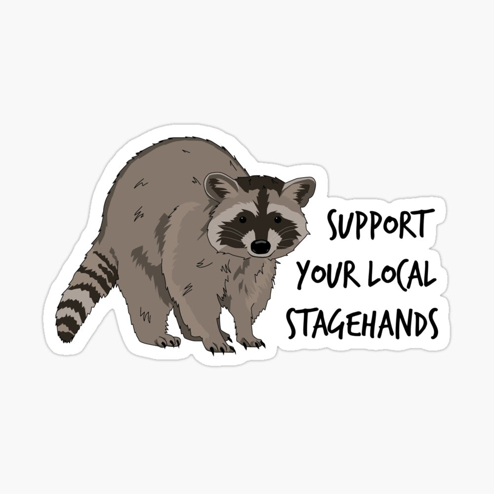 Support Your Local Stagehands Sticker