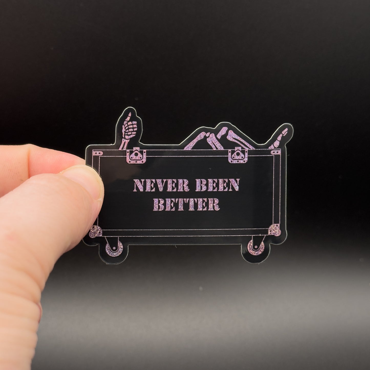 Never Been Better Pink Glitter Sticker