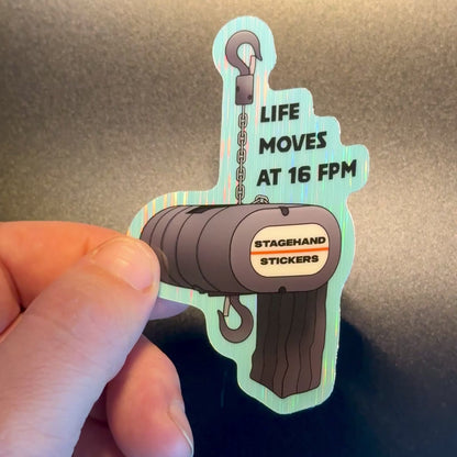 Life Moves at 16 FPM Sticker